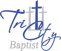 Tri-City Baptist Church